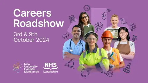 New University Hospital Monklands Careers Roadshow